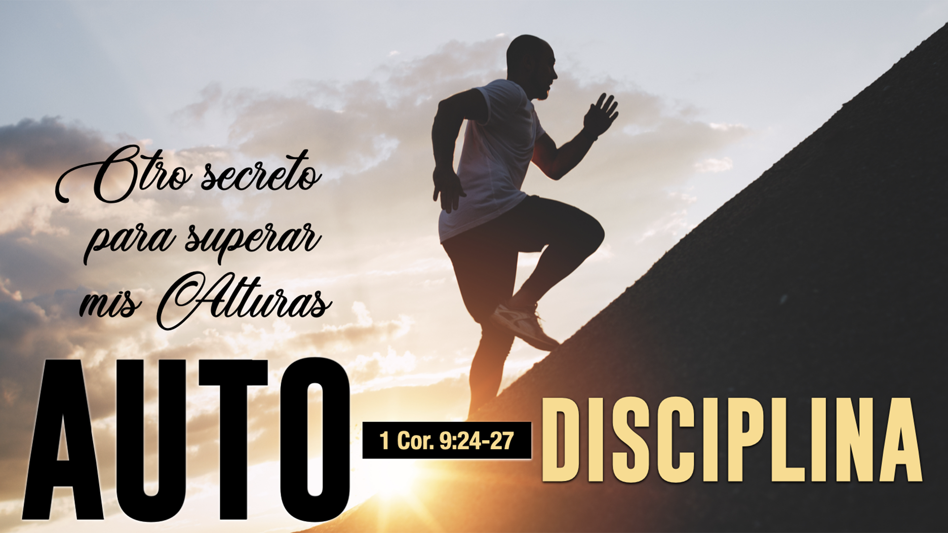 Otro Secreto: Autodisciplina