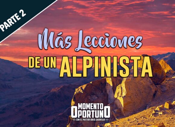 Más Lecciones de un Alpinista 02