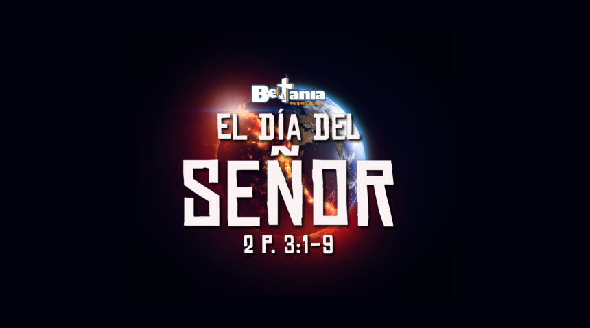 El Día del Señor